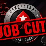 Pokerstars job cuts
