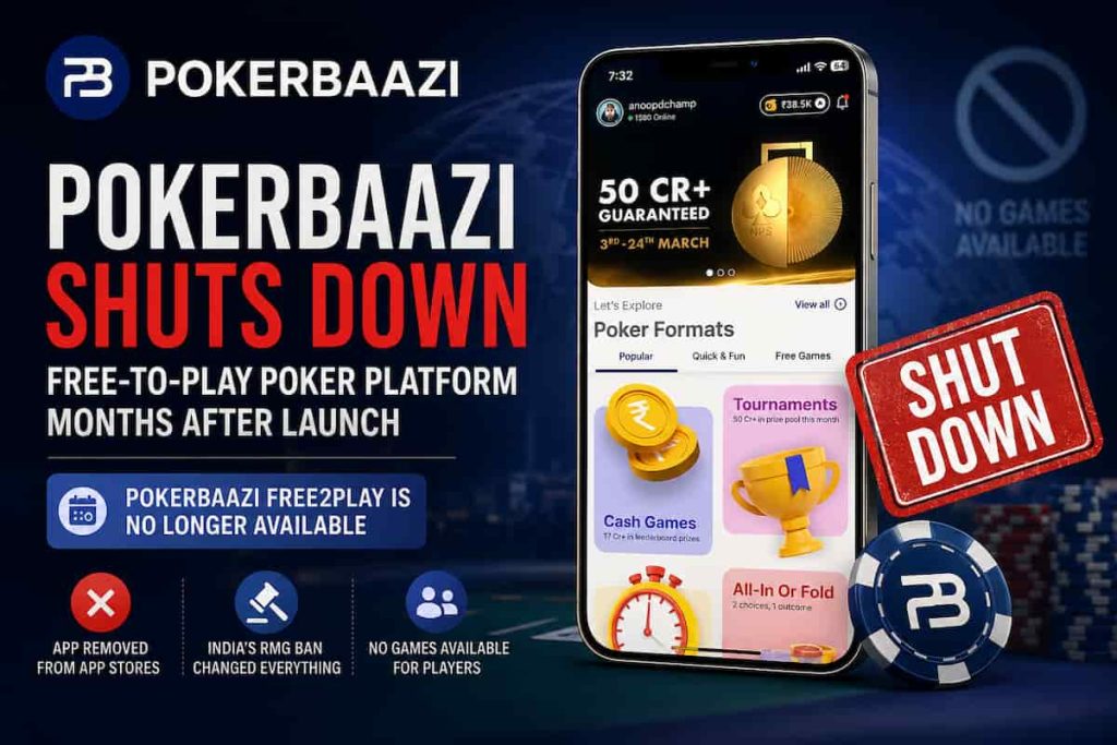PokerBaazi in India has shut down.