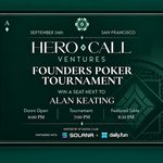 Alan Keating's Hero Call Ventures poker tournament.