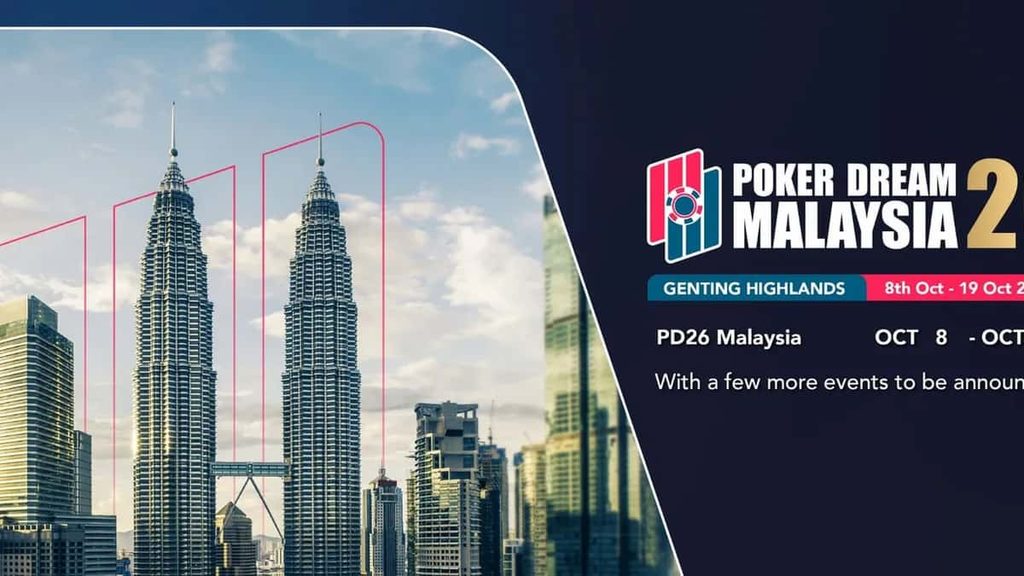 Poker Dream Malaysia 26 announced.