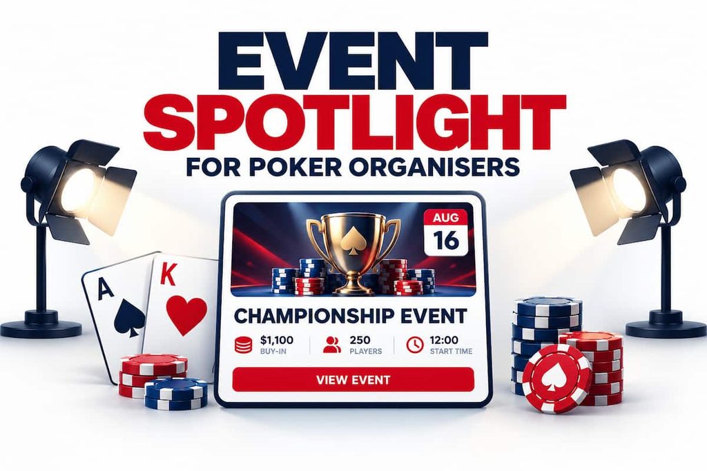 Promotional graphic for PokerType’s Event Spotlight launch, featuring bold red and navy text, two stage spotlights, poker cards and chips, and a central event card with a trophy, calendar date and tournament details.